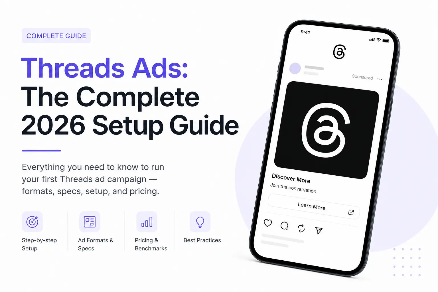 Threads Ads: The Complete 2026 Setup Guide